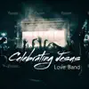Celebrating Jesus Love Band - Worship Time is Ready to Start - Single